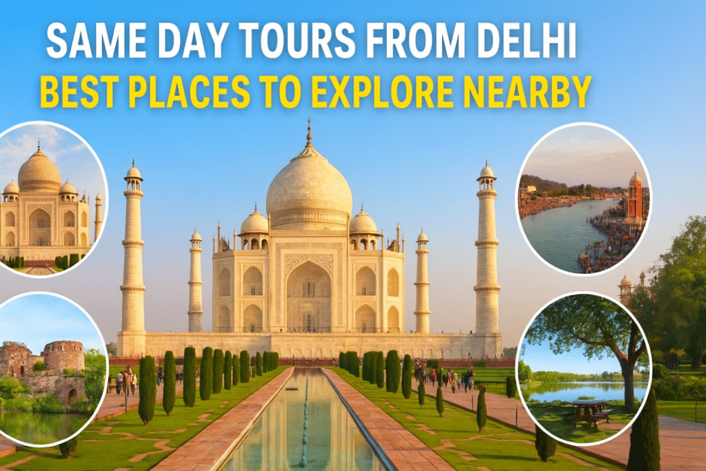Same Day Tours from Delhi