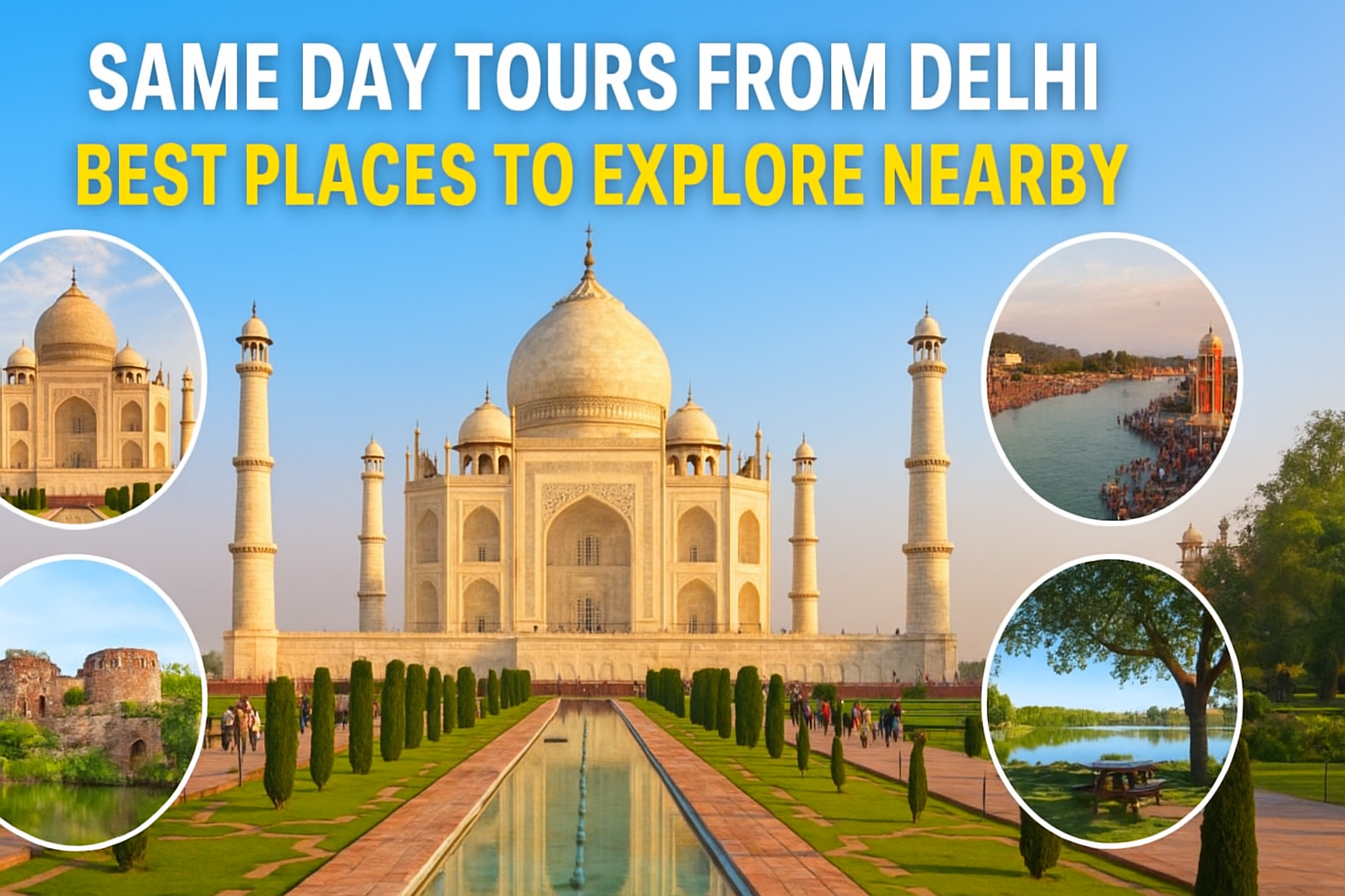 Same Day Tours from Delhi